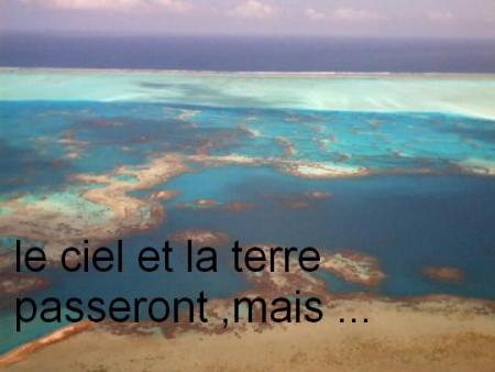  Le ciel et la terre passeront, mais ... bonjour Bienvenue