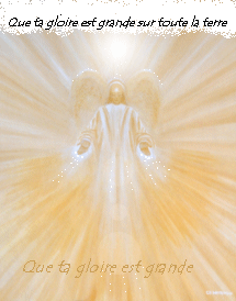 Que ta gloire est grande bienvenue