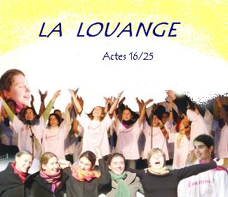 La louange  bonjour bienvenue sur mon blog