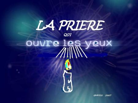 La pri�re qui ouvre les yeux . bonjour