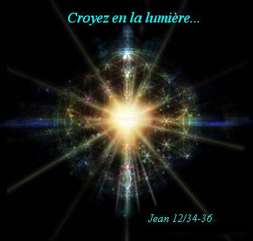 Croyez en la lumi�re bienvenue