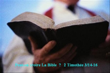 Peut-on croire la Bible ? bonjour